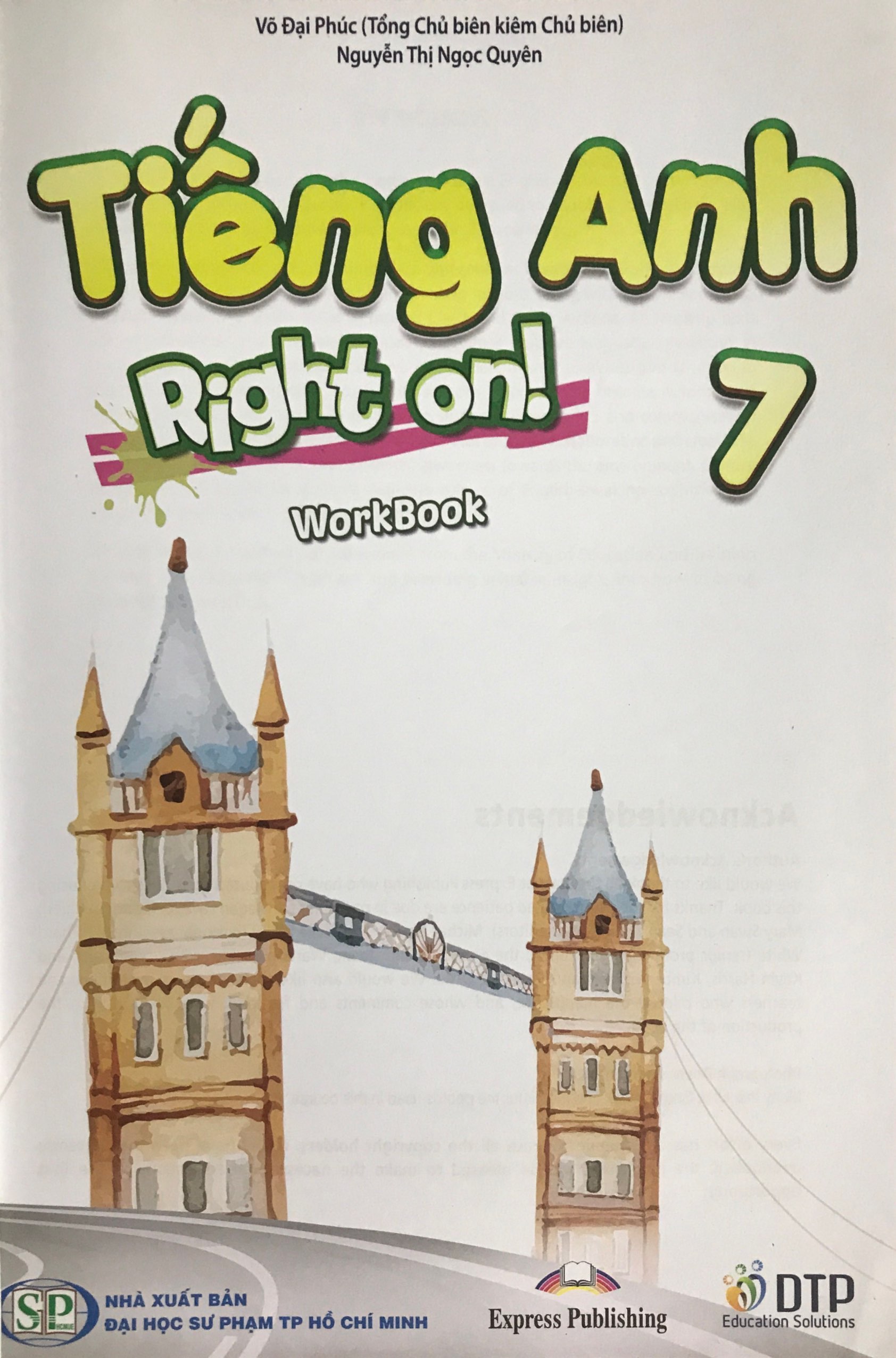 Bài Tập Tiếng Anh RIGHT ON Lớp 7 (Workbook)