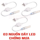 Bộ 3 Nguồn cho Đèn LED dây - Chống Mưa