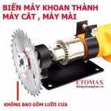 Bộ phụ kiện chuyển máy khoan thành máy cắt v2