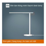 Đèn để bàn Led Xiaomi thông minh điều khiển bằng điện thoại (Hãng phân phối chính thức)