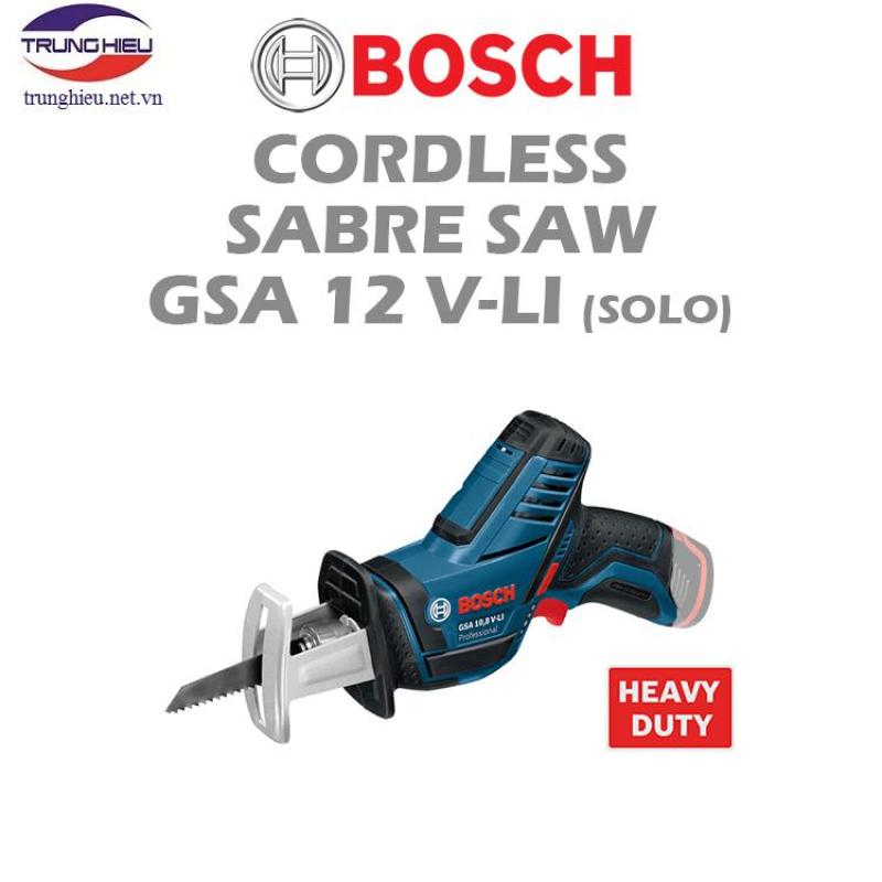 Máy cưa kiếm dùng pin Bosch GSA 12V-LI (không pin sạc)
