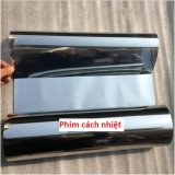 Phim dán kính silver cách nhiệt, ngăn tia cực tím uv, bảo vệ kính, đảm bảo sự riêng tư - khổ 60cm/md