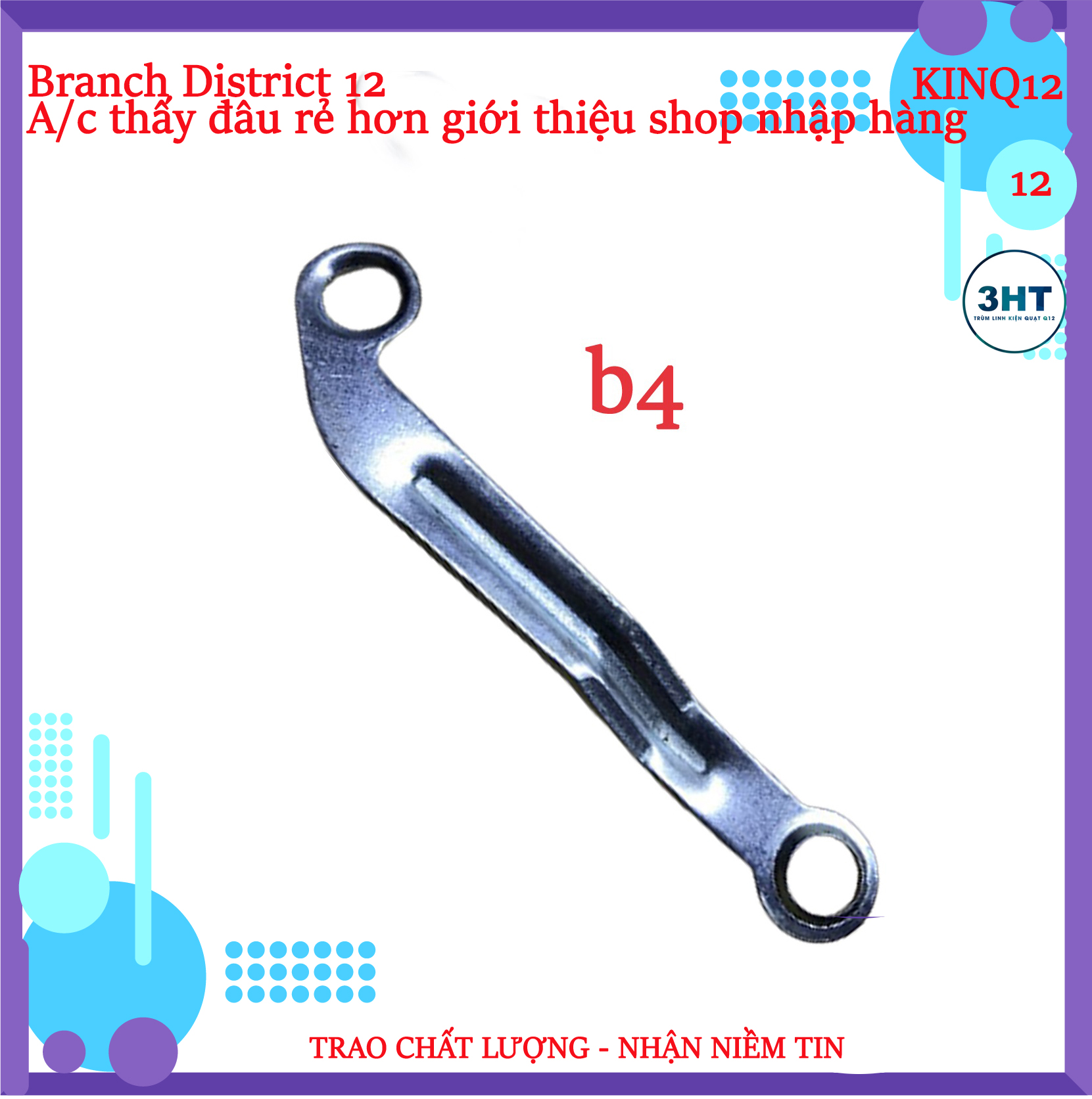 Càng Đưa Quạt B4 - Càng Đảo Quạt