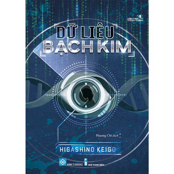 Dữ liệu bạch kim - Keigo Higashino