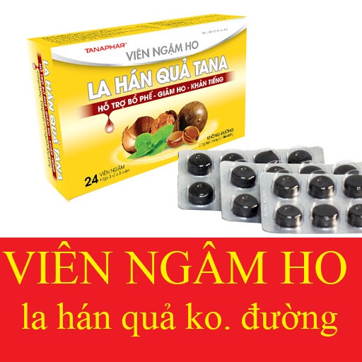 Viên ngậm ho la hán quả Tana