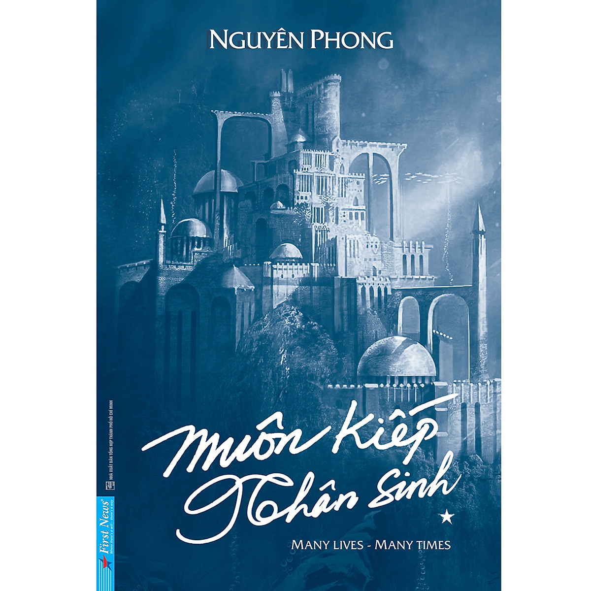 Muôn Kiếp Nhân Sinh (Bìa Cứng)