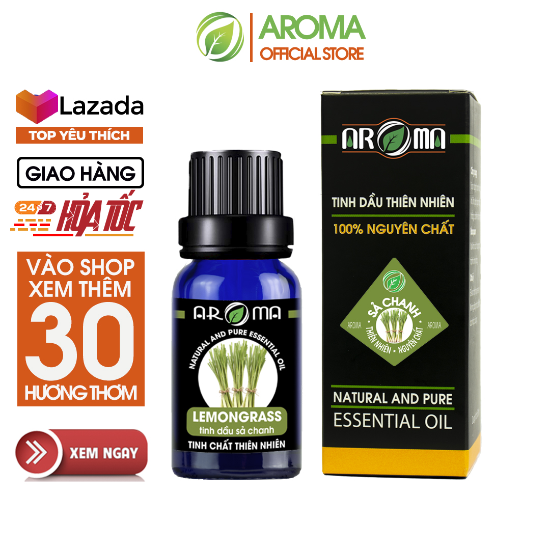Tinh dầu Sả Chanh AROMA Lemongrass Essential oil, tinh dầu thơm phòng, khử mùi, thanh lọc không khí, đuổi muỗi