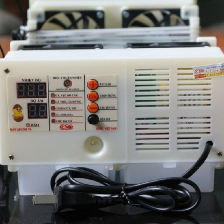 Máy ấp v6 cne