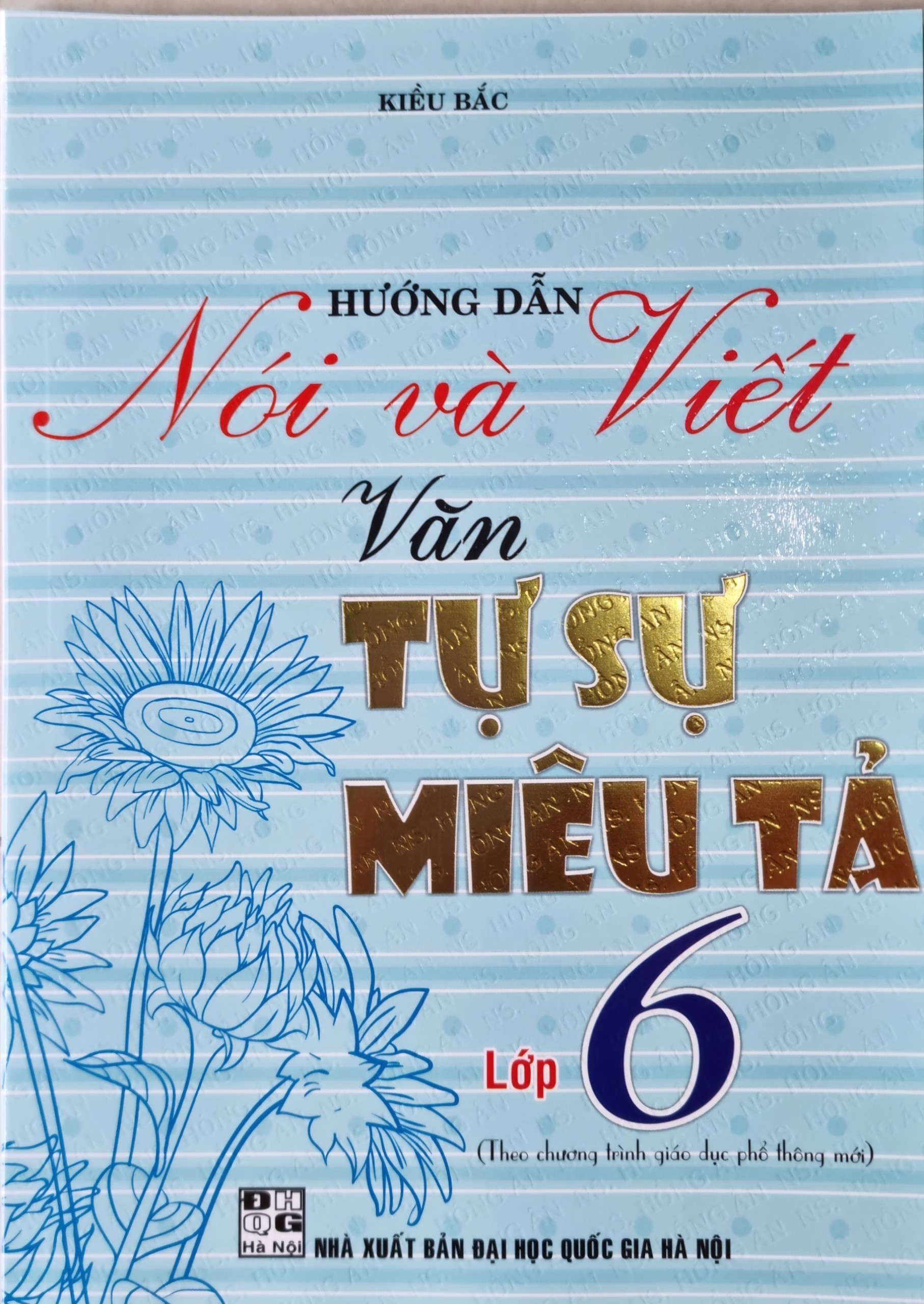 Sách - Hướng dẫn Nói và Viết Văn tự sự miêu tả lớp 6