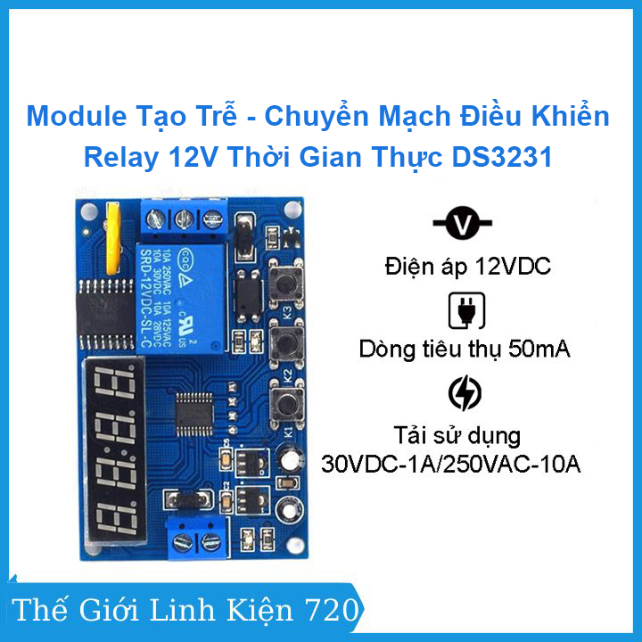 Module tạo trễ chuyển mạch điều khiển relay 12v thời gian thực ds3231