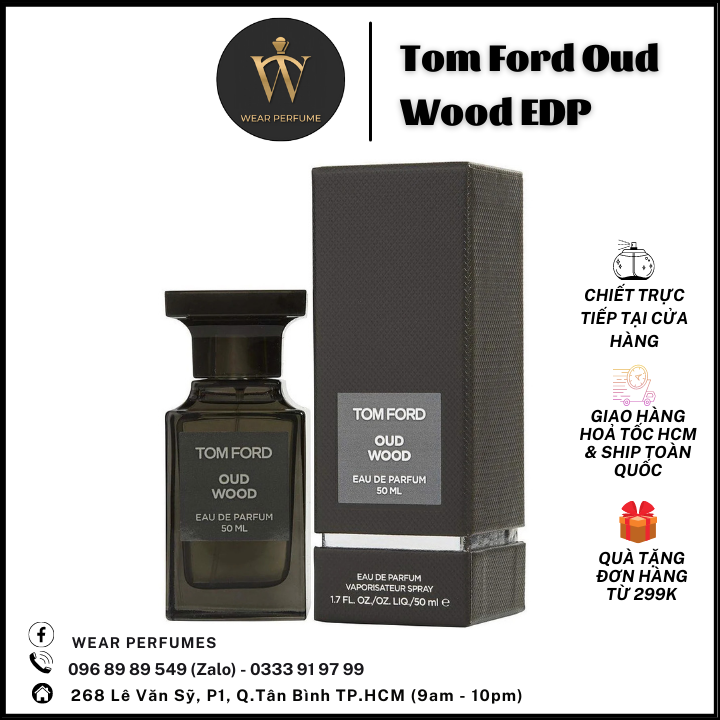 Tom Ford Oud Wood - Fullsize và Chiết