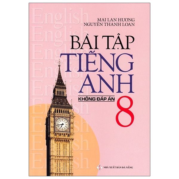 Fahasa - bài tập tiếng anh lớp 8 - không đáp án