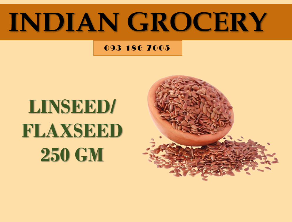 HẠT LANH - LINSEED/FLAXSEED 250G