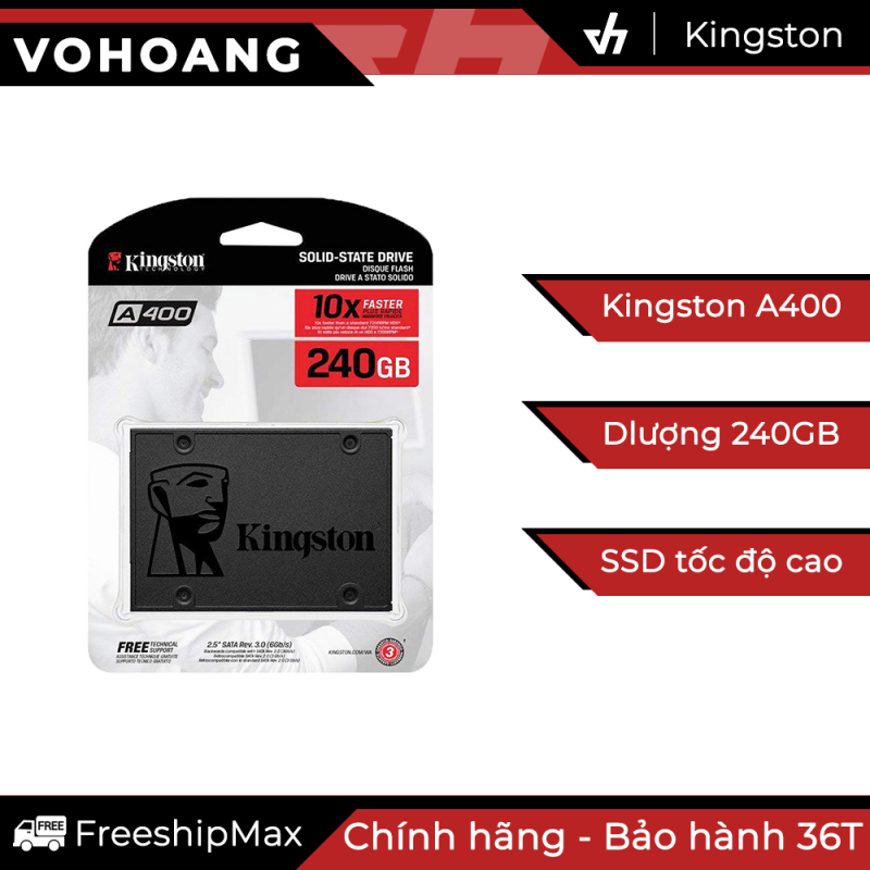 Bảng giá Ổ cứng SSD 240GB Kingston A400 - Chính hãng, tốc độ cao, bảo hành 3 năm Phong Vũ