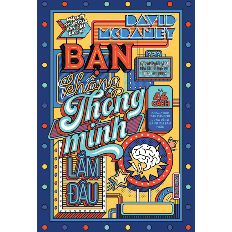 Sách - bạn không thông minh lắm đâu