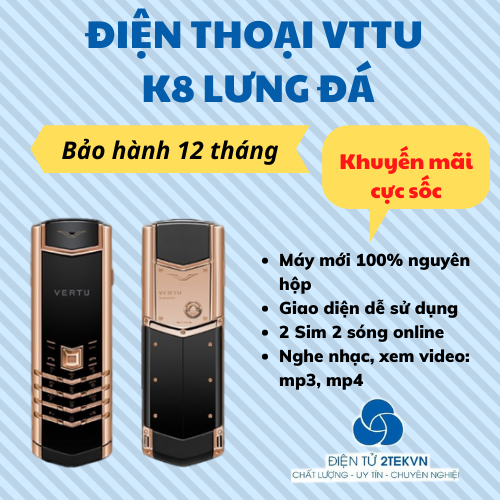 Điện thoại vtretu k8 lưng đá giá rẻ 2 sim