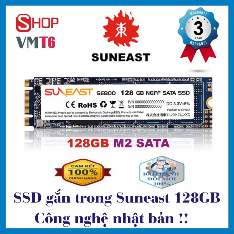 Ổ cứng SSD 128GB Suneast M2 Sata và M SaTa – Hàng Công nghệ nhật bản - Chính hãng bảo hành 36 tháng !!!