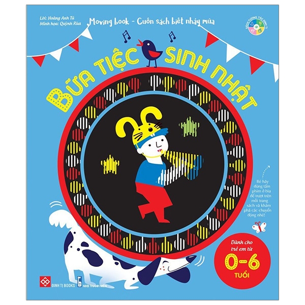 Fahasa - moving book - cuốn sách biết nhảy múa - bữa tiệc sinh nhật