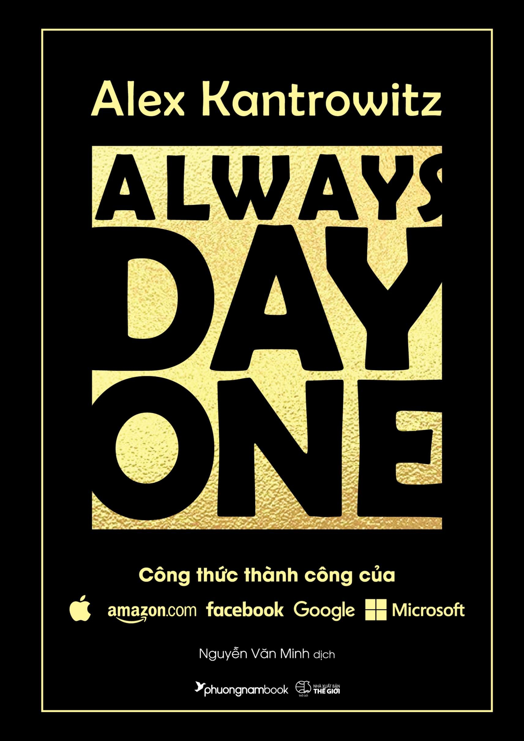 Fahasa - Always Day One - Công Thức Thành Công Của Amazon, Apple, Facebook, Google Và Microsoft