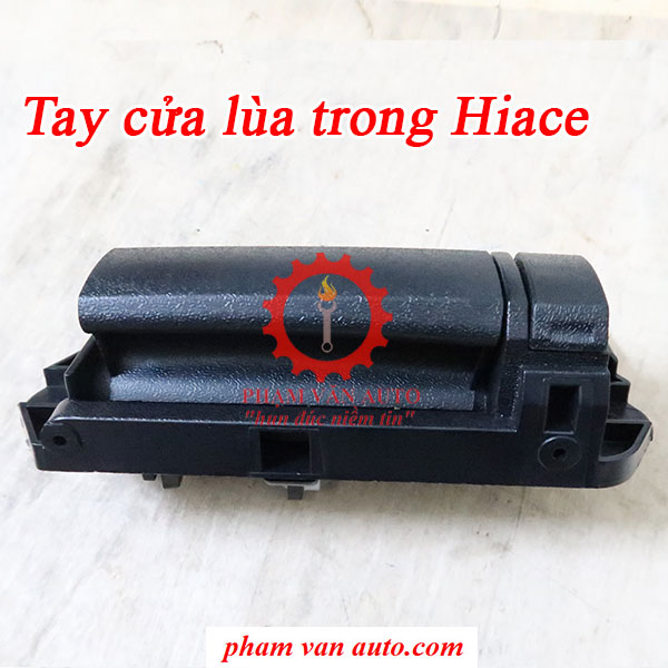 Tay Mở Cửa Lùa Toyota Hiace bên trong hàng chất lượng cao giá rẻ Phạm Văn Auto