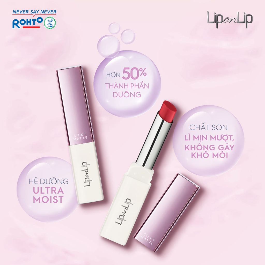 Son Lì Siêu Mịn Dưỡng Lip On Lip Silky Matte (màu đỏ cam, đỏ anh đào, hồng cam)