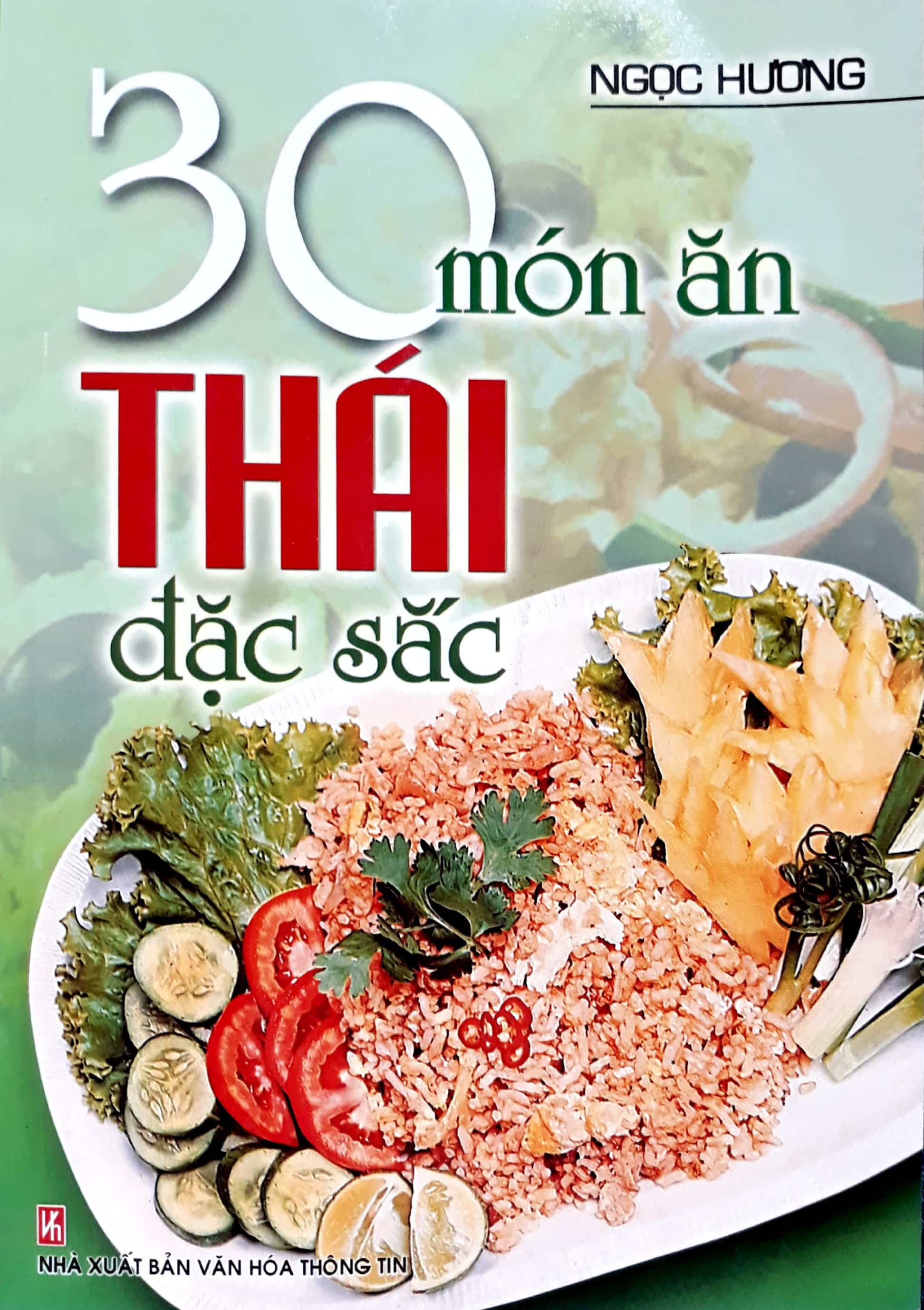 Fahasa - 30 món thái đặc sắc