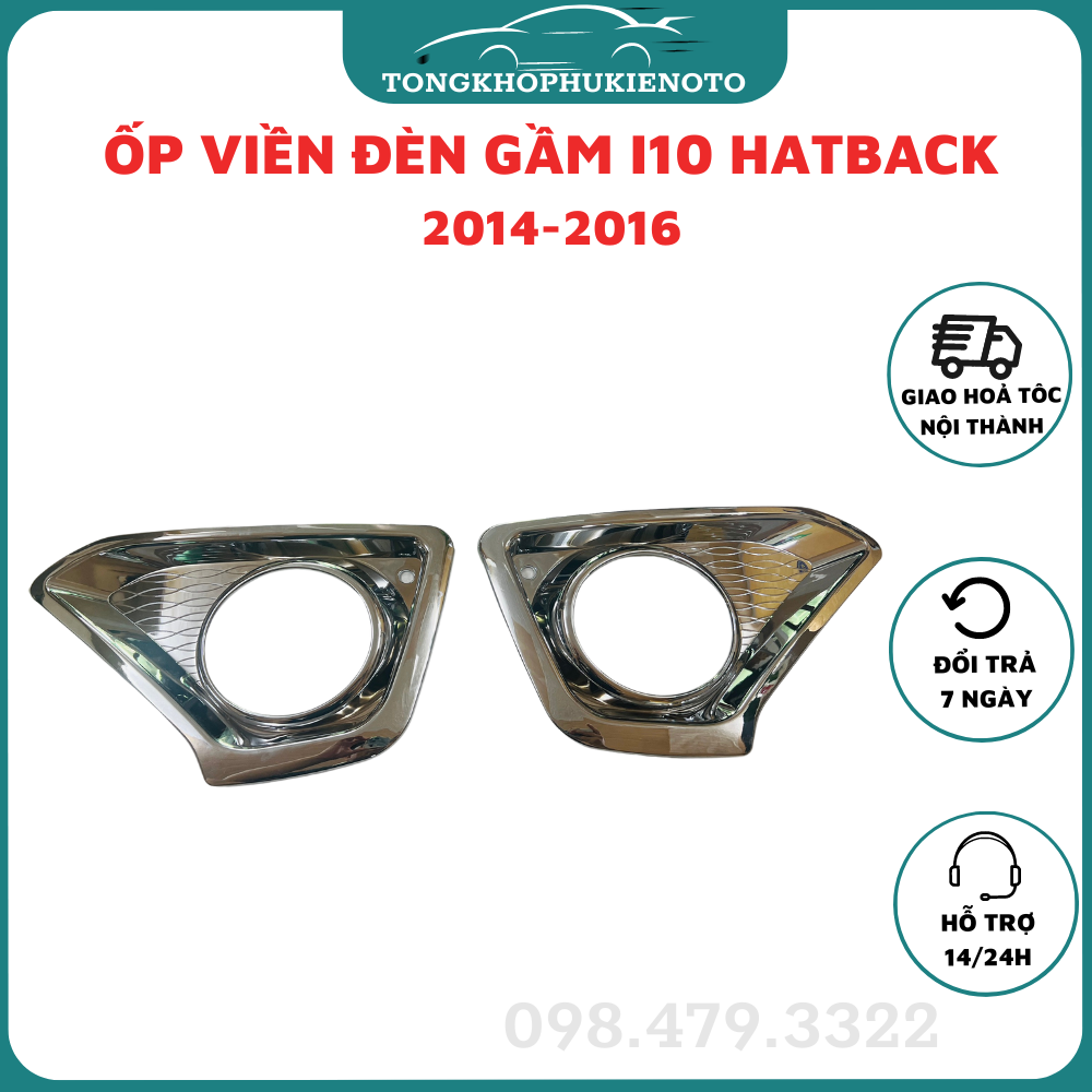 Ốp viền đèn gầm trước, sau xe hyundai i10 2014 - 2016 - hatback, mạ crom cao cấp