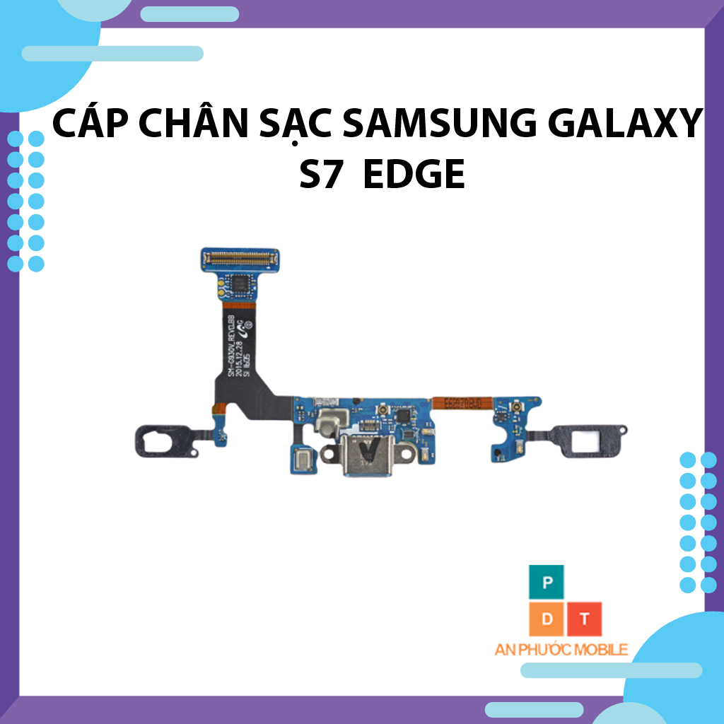 Cáp chân sạc Samsung Galaxy S7 Edge
