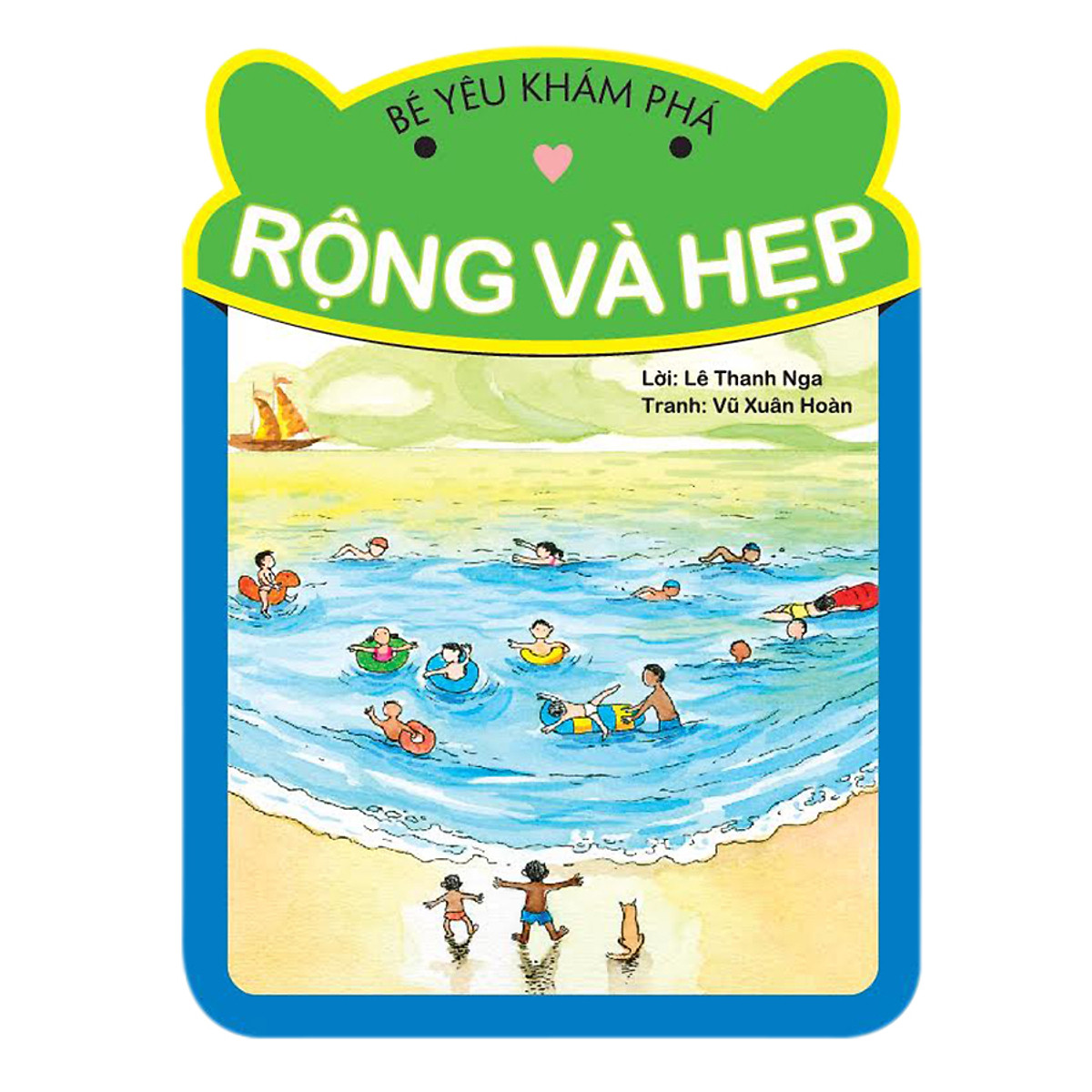 Sách - bé yêu khám phá - rộng và hẹp - nxb phụ nữ vn
