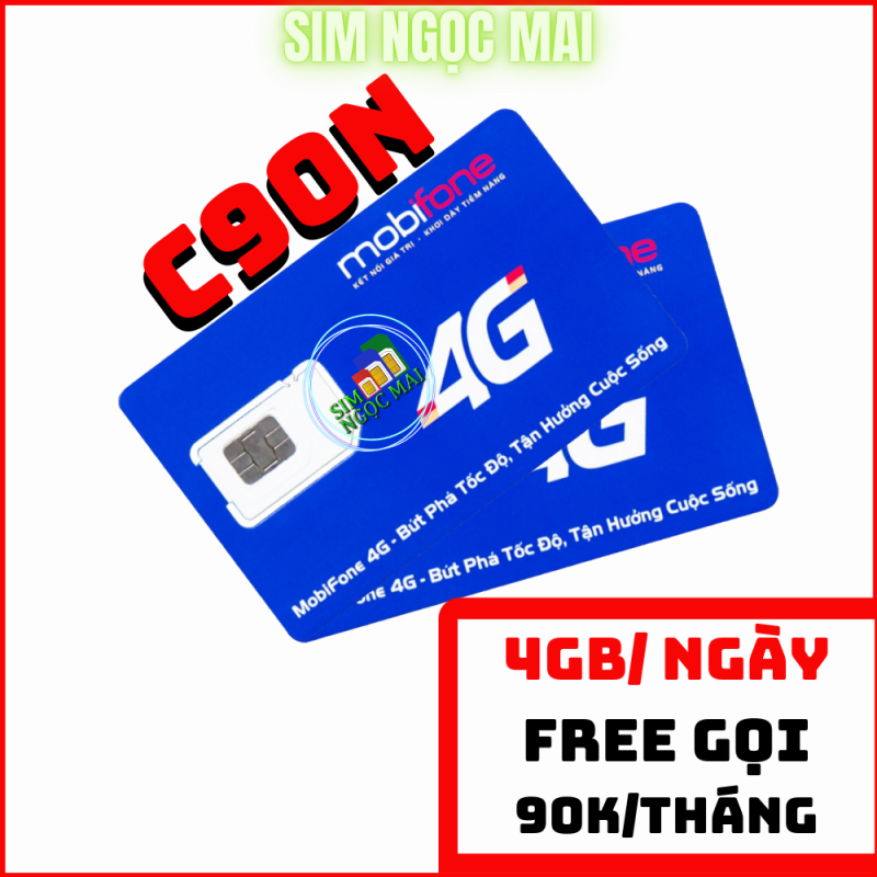 SIM 09 4G MOBIFONE C90N KM 120GB ( 4GB/NGÀY) - SIM C90N