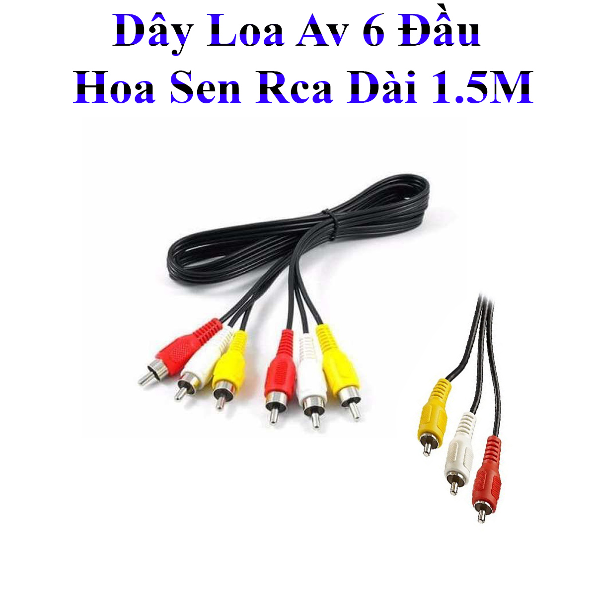 Dây Loa AV 6 Đầu Hoa Sen RCA Dài 1.5M (Đen)