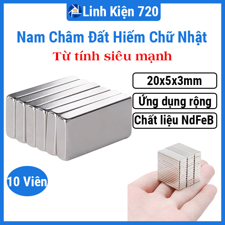 Bộ 10 viên nam châm đất hiếm 20x5x3mm từ tính siêu mạnh