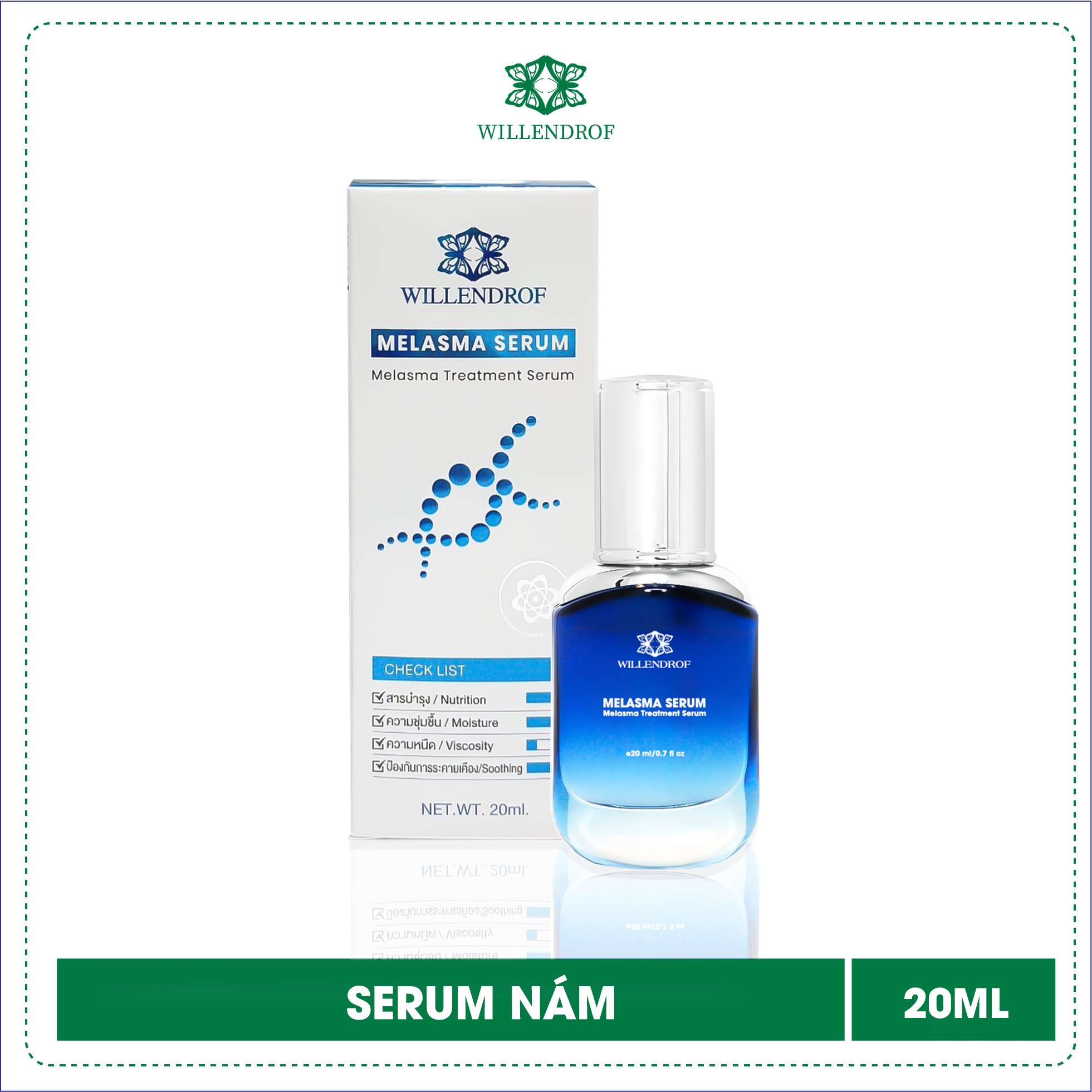 Serum trắng da, mờ thâm - nám - tàn nhang - Willendrof Melasma Serum 20ml