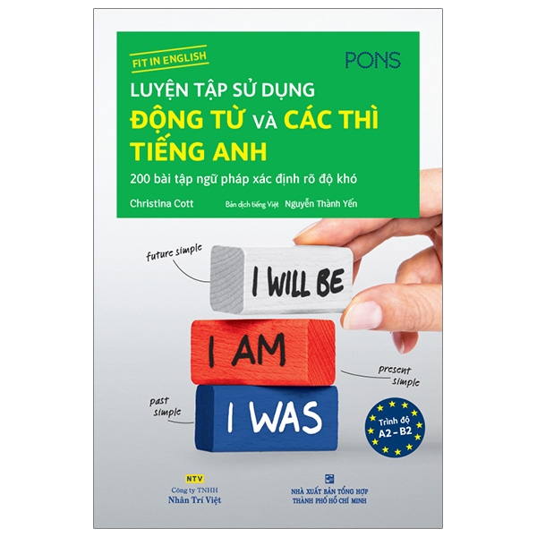 Fahasa - Luyện Tập Sử Dụng Động Từ Và Các Thì Tiếng Anh