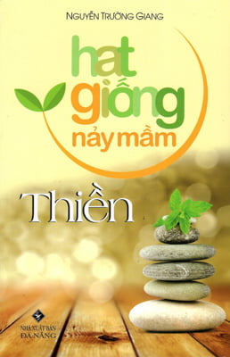 Fahasa - Hạt Giống Nảy Mầm - Thiền