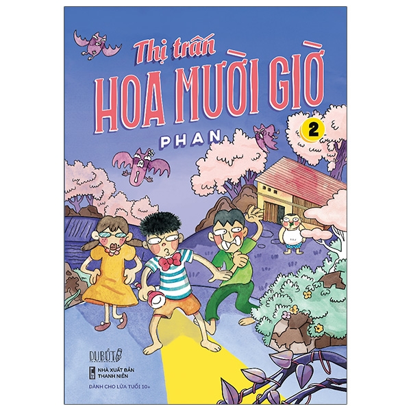 Fahasa - thị trấn hoa mười giờ - tập 2
