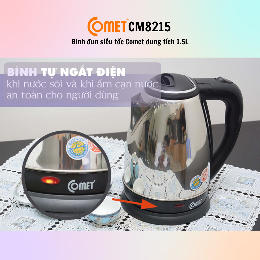 Bình đun siêu tốc Comet CM8215 (1.5L) - CM8217 (1.8L) - Hàng Chính Hãng