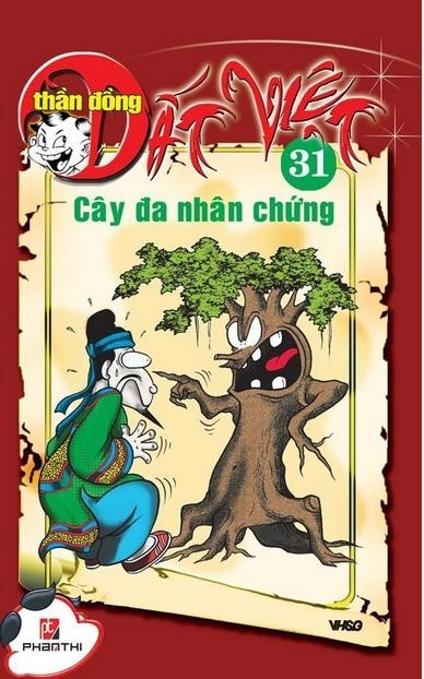 Fahasa - thần đồng đất việt tập 31 - cây đa nhân chứng