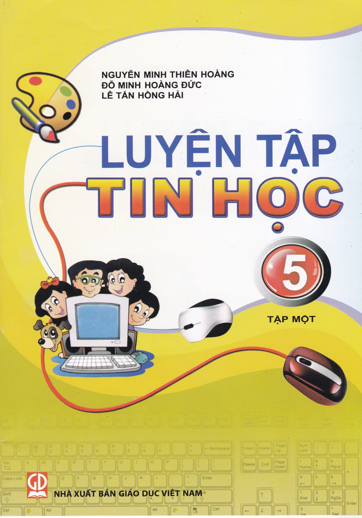 Bộ Luyện tập Tin học 5 - Tập 2 (Cho lớp 5)