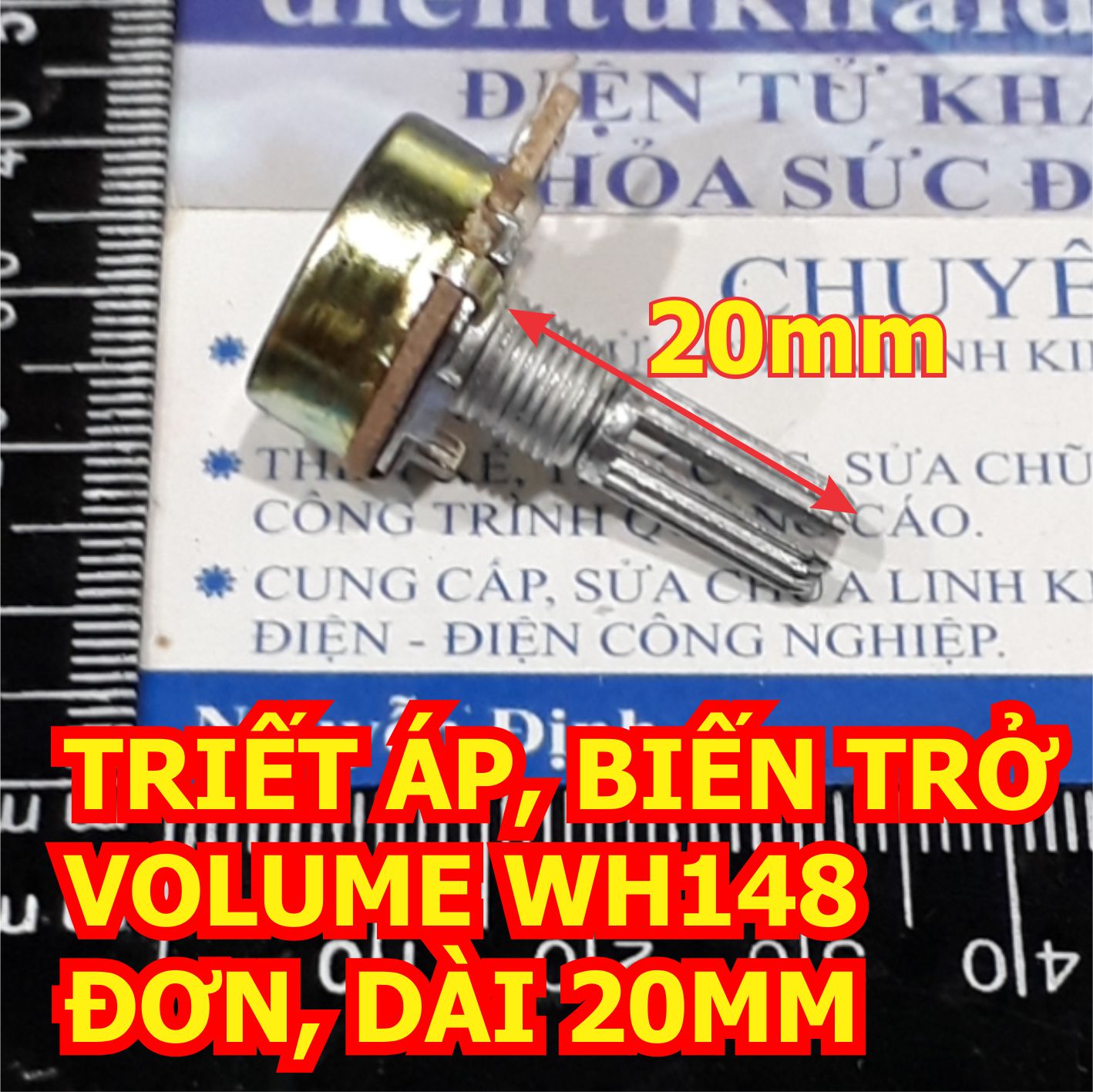 10 cái TRIẾT ÁP, BIẾN TRỞ VOLUME WH148 loại ĐƠN, cần dài 20mm các loại 2k ~ 500K kde3858