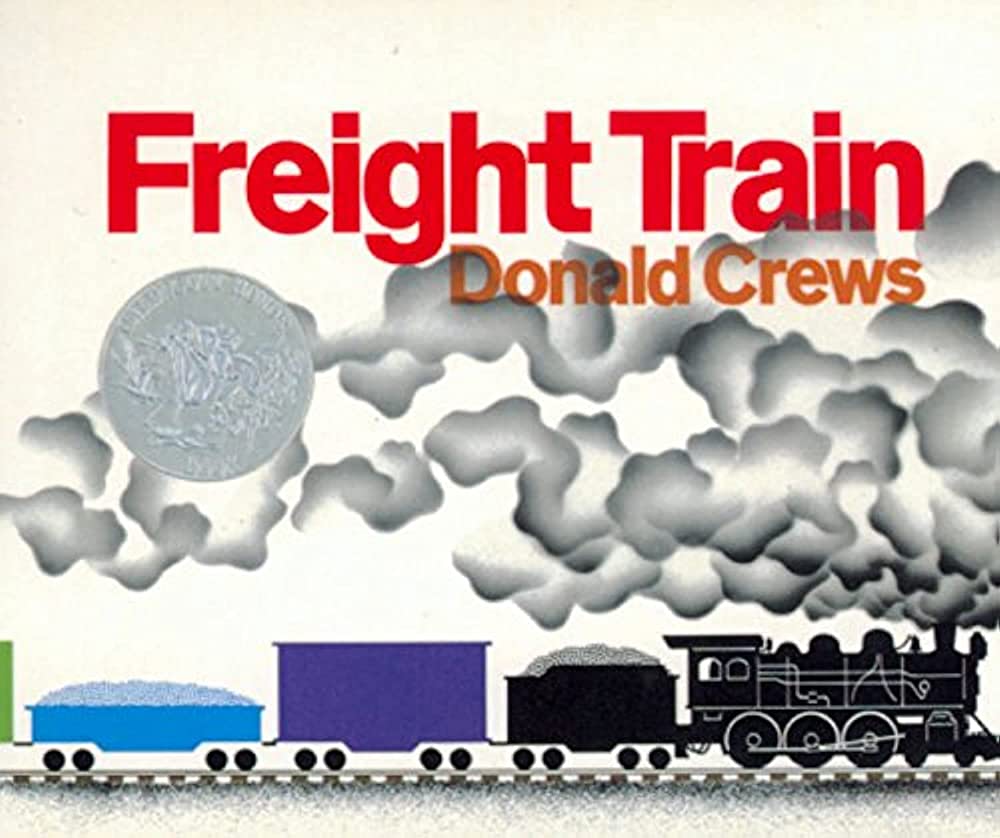 Freight Train Board Book : A Caldecott Honor Award Winner