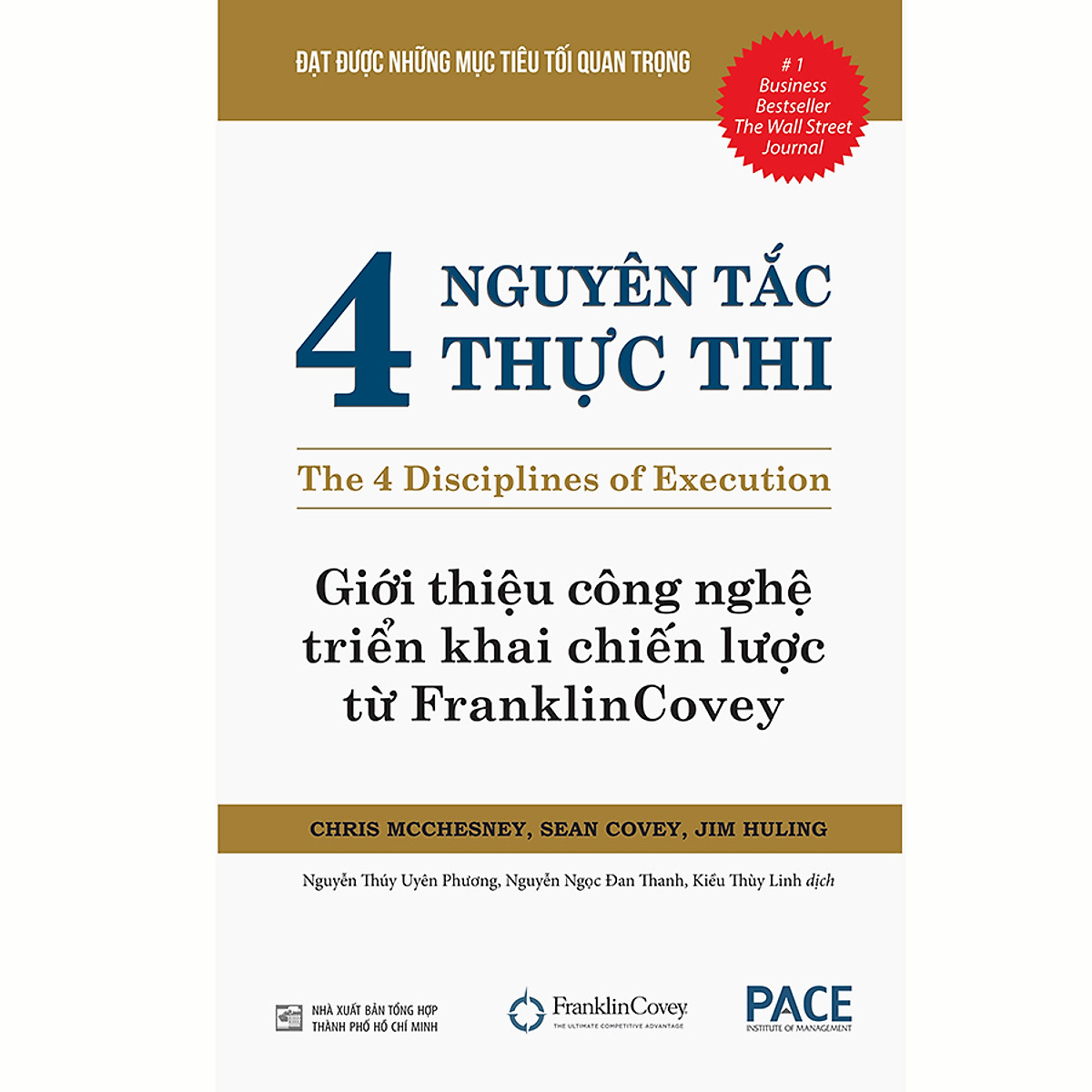 NXBHCM - Sách 4 nguyên tắc thực thi (The 4 Disciplines of Execution)
