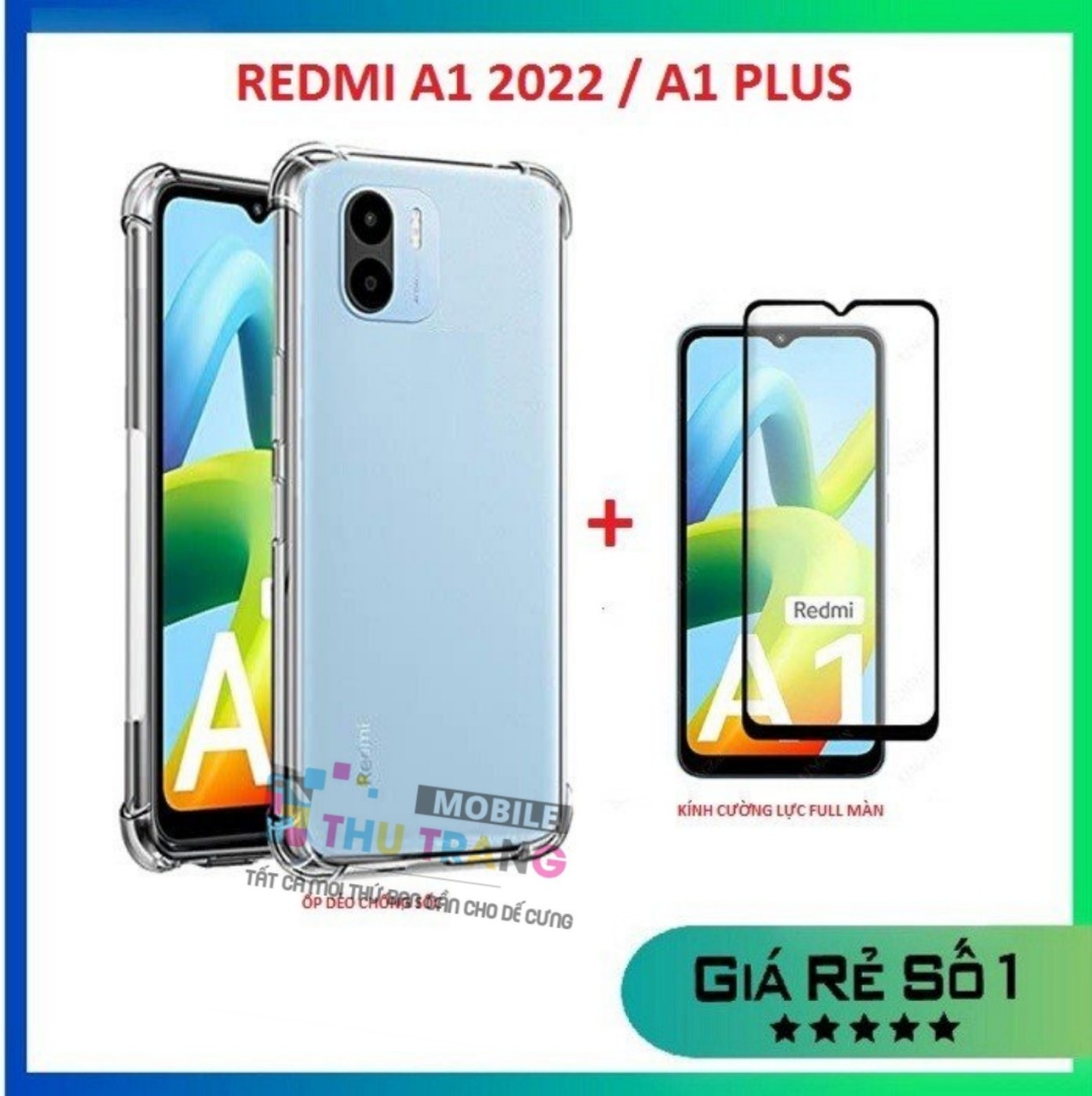 Combo xiaomi reami a3 redmi a1 2022 a1 plus / redmi a2 a2 plus kính cường lực full màn full keo + ốp dẻo chống sốc bảo vệ camera