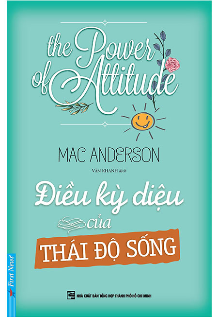 Sách - điều kỳ diệu của thái độ sống - phương nam book