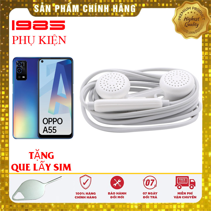 Tai Nghe Cho Oppo A55 Nghe Hay Chính Hãng