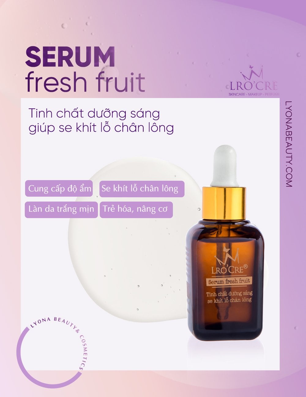 Serum Dưỡng da trắng sáng Fresh fruit Lro'Cre/ 30g