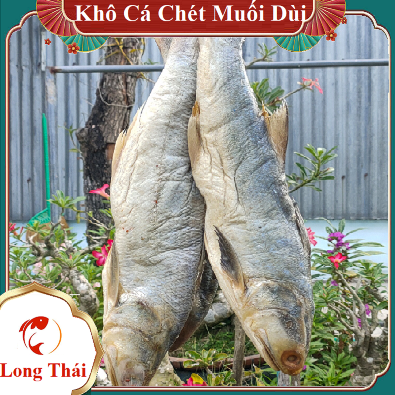 KHÔ CÁ CHÉT NGON TUYỆT 500GR - Long Thái