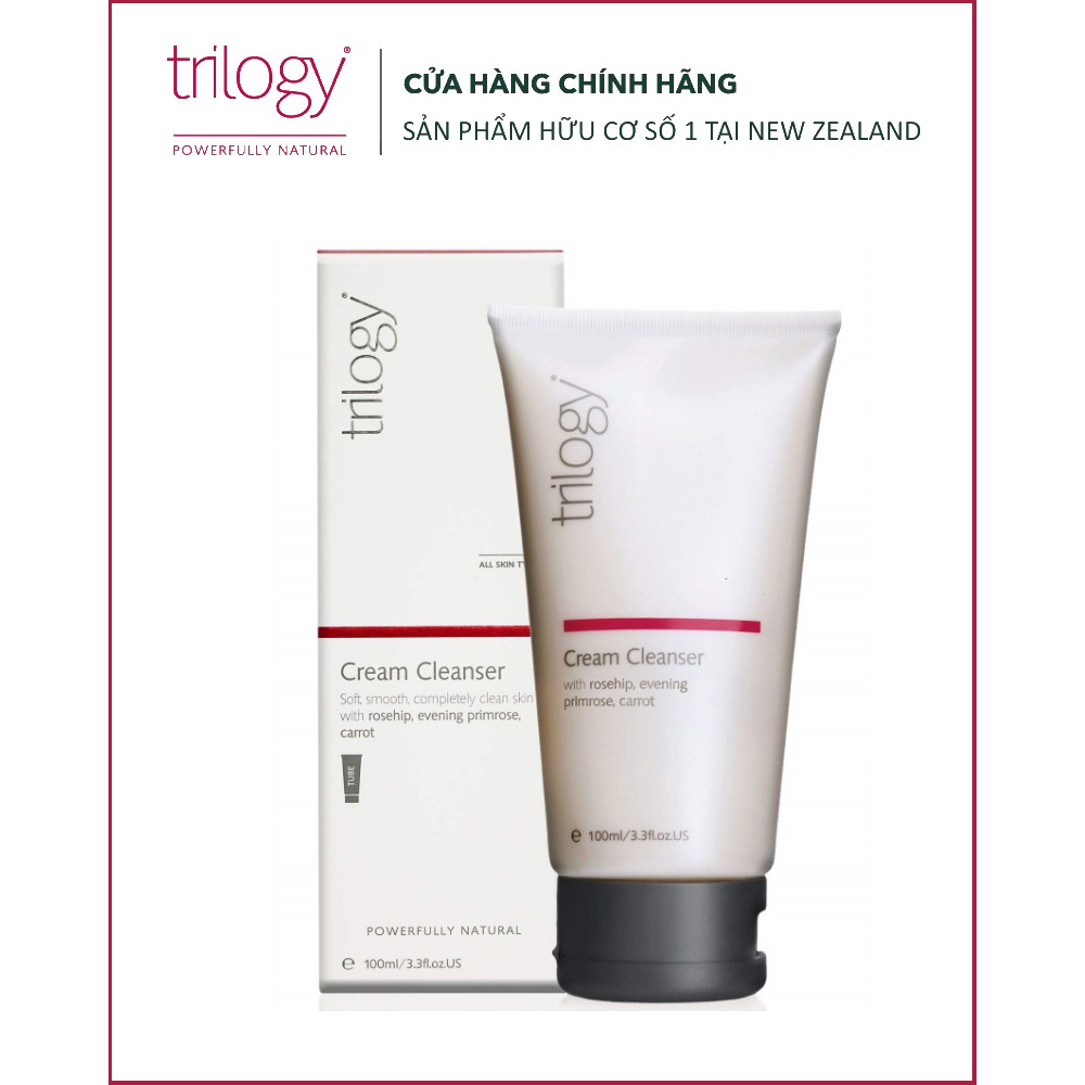 Sữa rửa mặt dạng kem Trilogy Cream Cleanser 100ml/200ml