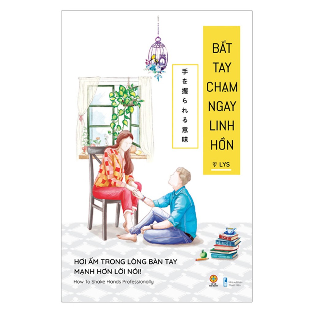 Sách - Bắt Tay Chạm Ngay Linh Hồn
