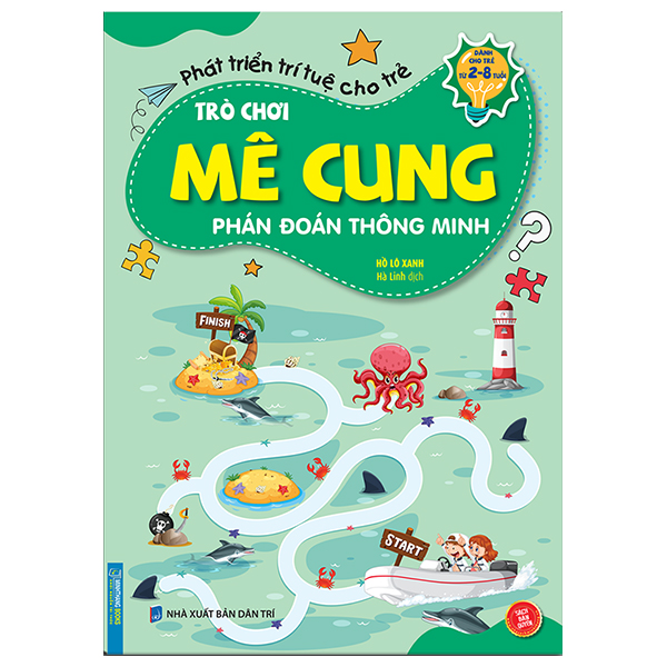 Sách - Trò chơi mê cung - Phán đoán thông minh (2-8 tuổi)